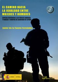 el camino hacia la igualdad entre mujeres y hombres-javier de la fuente fernandez-9788413778396