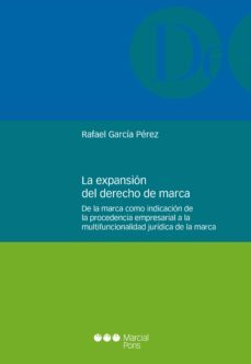 la expansion del derecho de marca (ebook)-rafael garcia perez-9788413813196