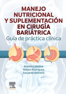 manejo nutricional y suplementacion en cirugia bariatrica. guia de practica clinica-9788413825496