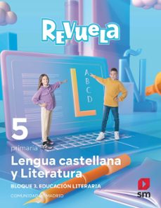lengua castellana 5º educacion primaria proyecto revuela madrid ed 2022-9788413925196