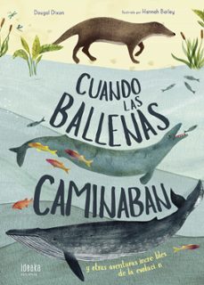 cuando las ballenas caminaban-9788414017296