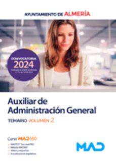 auxiliar de administración general del ayuntamiento de almeria. temaio vol. 2-9788414281796