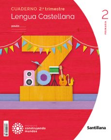lengua 2º educacion primaria segundo trimestre pauta construyendo mundos cast ed 2023-9788414424896