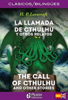 la llamada de cthulhu y otros relatos / the call of cthulhu and other stories-9788415089896