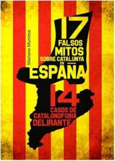 17 falsos mitos sobre catalunya en españa-9788415191896