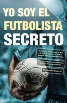 yo soy el futbolista secreto (ebook)-9788415242796