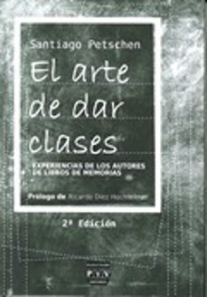 el arte de dar clases-santiago petschen-9788415271796