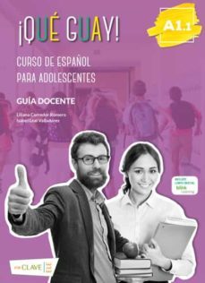 ¡qué guay! a1.1 - guía docente-9788415299196