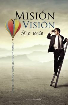 mision y vision 2º edc (ebook)-felix toran-9788415465096