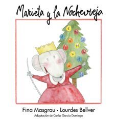 marieta y la nochevieja (letra ligada. nueva version en formato g rapa)-fina masgrau-lourdes bellver-9788415554196