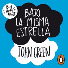 bajo la misma estrella-john green-9788415594796