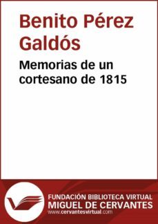 memorias de un cortesano de 1815 (ebook)-benito perez galdos-9788415936596