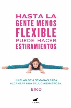 hasta la gente menos flexible puede hacer estiramientos (ebook)-9788416076895