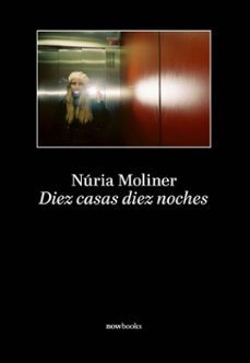 diez casas diez noches (ebook)-moliner núria-9788416245796