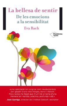 la bellesa de sentir (ebook)-eva bach cobacho-9788416256396