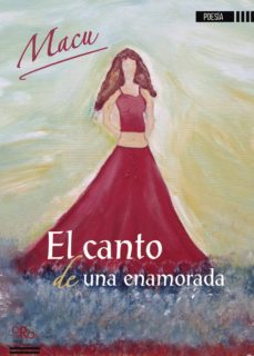 el canto de una enamorada-inmaculada muñoz fernandez-9788416340996