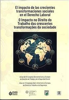 el impacto de las crecientes transformaciones sociales en el dere cho laboral-9788416373796