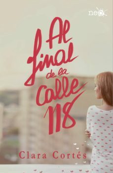 al final de la calle 118 (ebook)-clara cortes-9788416429196
