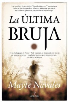 la ultima bruja-mayte navales-9788416776696