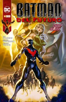 batman del futuro: la ciudad del ayer-dan jurgens-9788416901296
