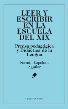 leer y escribir en la escuela del xix-9788416938896