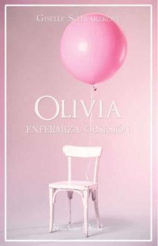 olivia enfermeriza obsesion-giselle schwarzkopf-9788416942596
