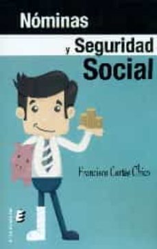 nominas y seguridad social-francisco cortes chico-9788416947096