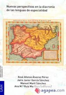 nuevas perspectivas en la diacronia de las lenguas de especialida d-xose alfonso alvarez perez-jairo javier garcia sanchez-9788416978496