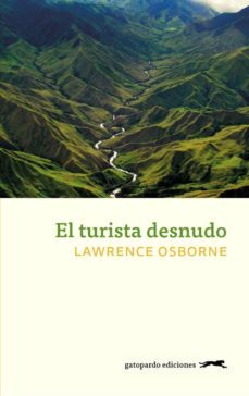 el turista desnudo (ebook)-lawrence osborne-9788417109196