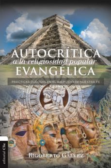 autocritica a la religiosidad popular evangelica (ebook)-rigoberto gavez-9788417131296