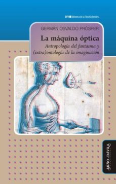 la maquina optica-german osvaldo prosperi-9788417133696