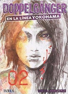doppelganger nº2: en la linea de yokohama-vanessa chihiro tamaki-9788417179496