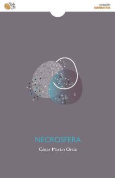necrosfera-cesar martin ortiz-9788417263096
