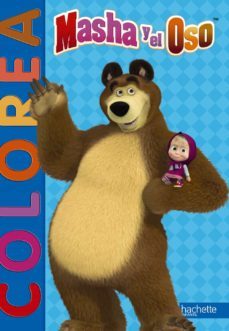 masha y el oso. colorea-o. kuzovkov-9788417586096