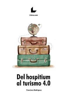 del hospitium al turismo 4.0 (ebook)-9788417643096