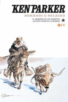 ken parker nº 18: el sendero de los gigantes/las dos caras de la moneda-9788417665296