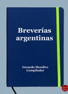 breverias argentinas (ebook)-gerardo mendive michelini-9788417666996