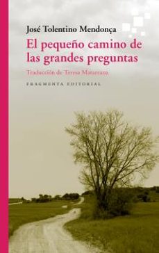 el pequeño camino de las grandes preguntas-9788417796396