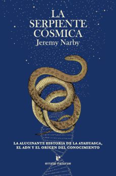 la serpiente cosmica-jeremy narby-9788417800796