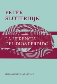 la herencia del dios perdido (ebook)-peter sloterdijk-9788417996796