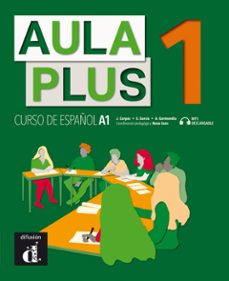 aula plus 1 (a1): libro del alumno + mp3 descargable-9788418032196