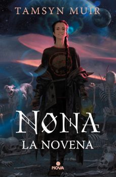 nona la novena (saga de la tumba sellada 3)-9788418037696