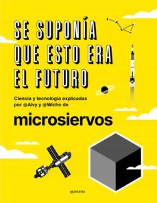 se suponia que esto era el futuro (ebook)-9788418057496
