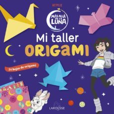 mas alla de la luna. mi taller origami-9788418100796