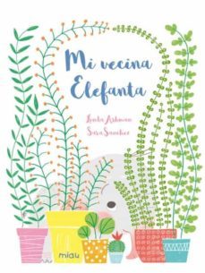 mi vecina elefanta (ebook)-linda ashman-9788418609091