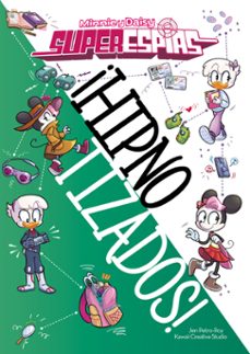 minnie y daisy. superespías. ¡hipnotizados!-9788418335396