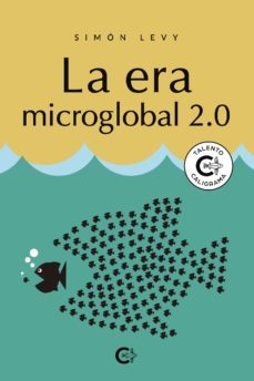 (i.b.d.) la era microglobal 2.0-simon levy-9788418369896