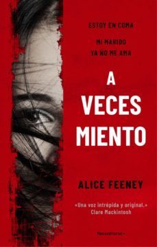 a veces miento (ebook)-alice feeney-9788418417696