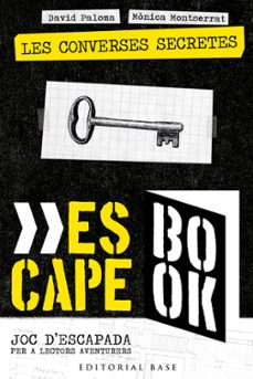 escape book 1. les converses secretes-david paloma sanllehi-9788418434396