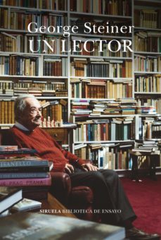 un lector (ebook)-george steiner-9788418436796